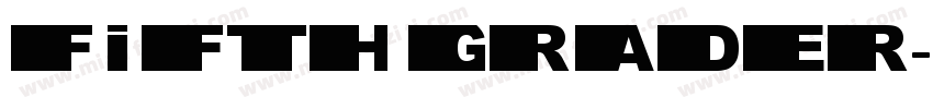 FIFTH GRADER字体转换